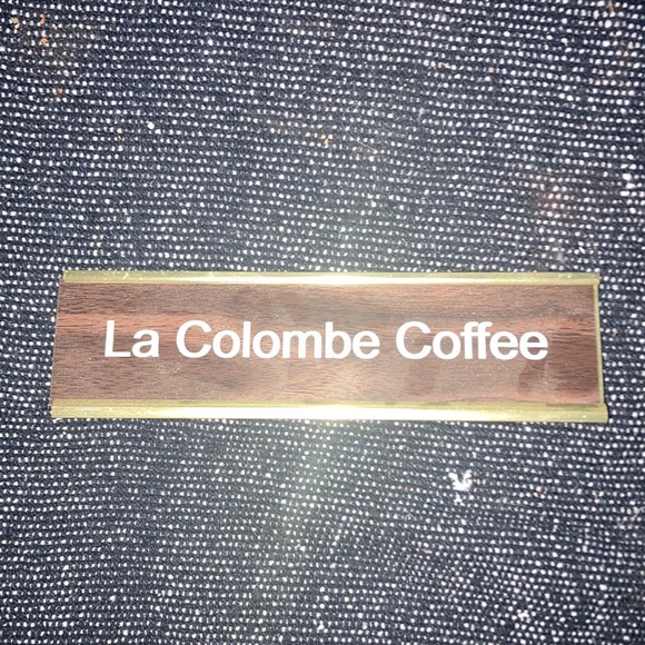 LA COLOMBE COFFEE Nameplate | VERY Rare | Philadelphia, PA Coffee Scene - Picture 2 of 9